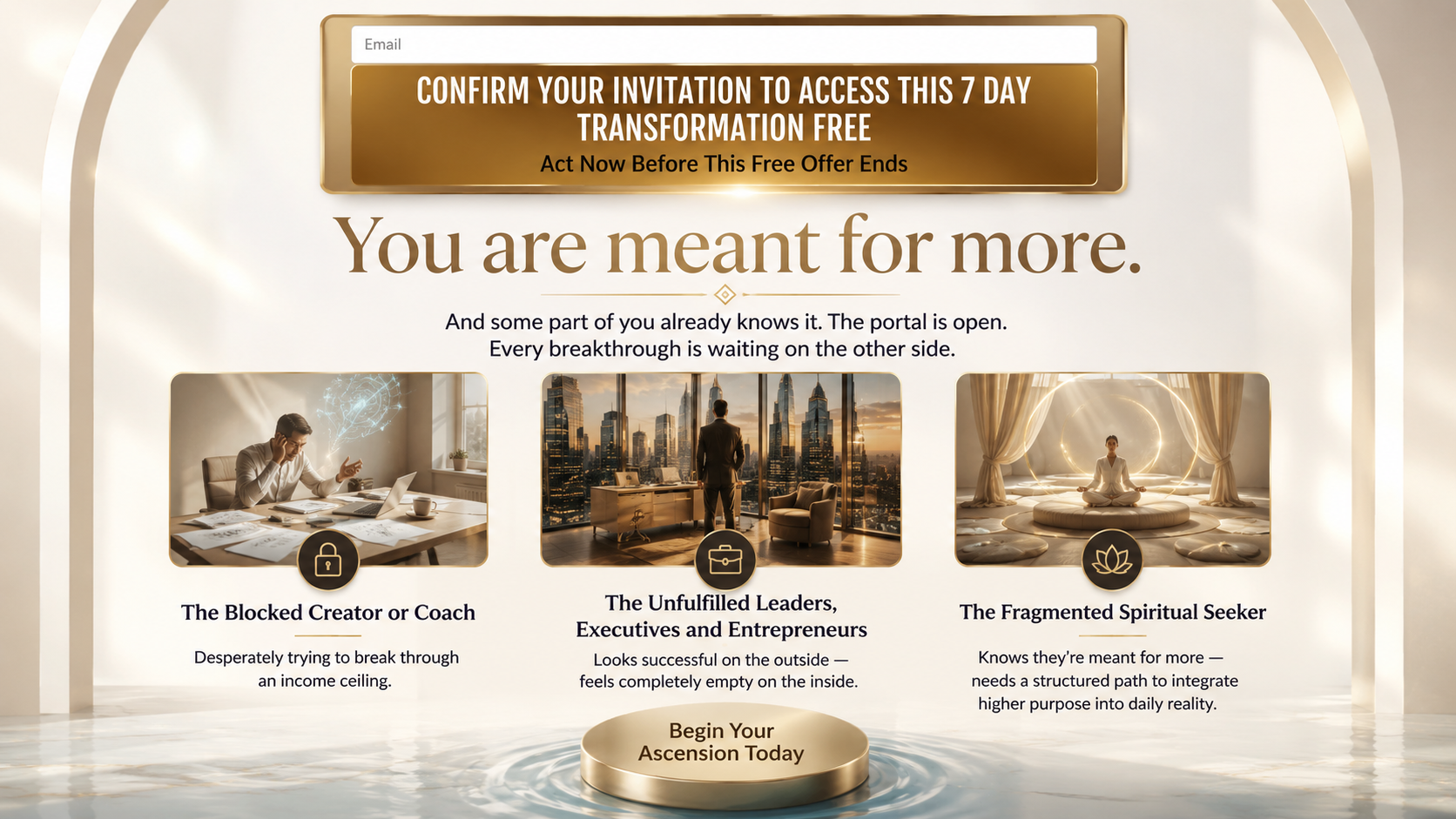 You are meant for more. The portal is open. Confirm your invitation to access this 7 day transformation free.